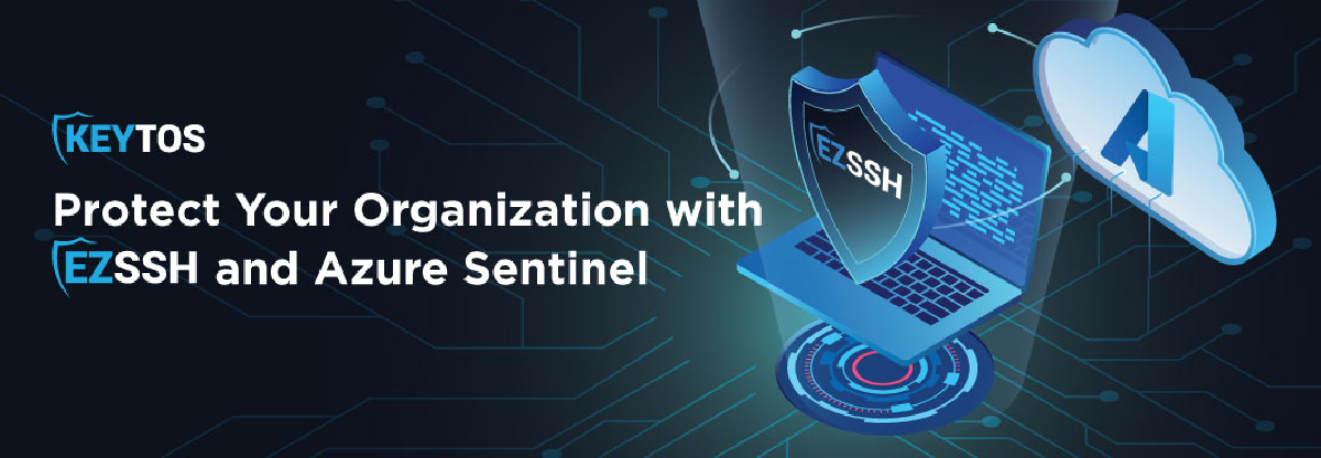 How to Connect Keytos and Azure Sentinel | Keytos Blog