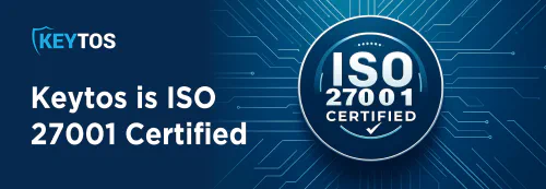 Keytos Security Achieves ISO 27001 Certification