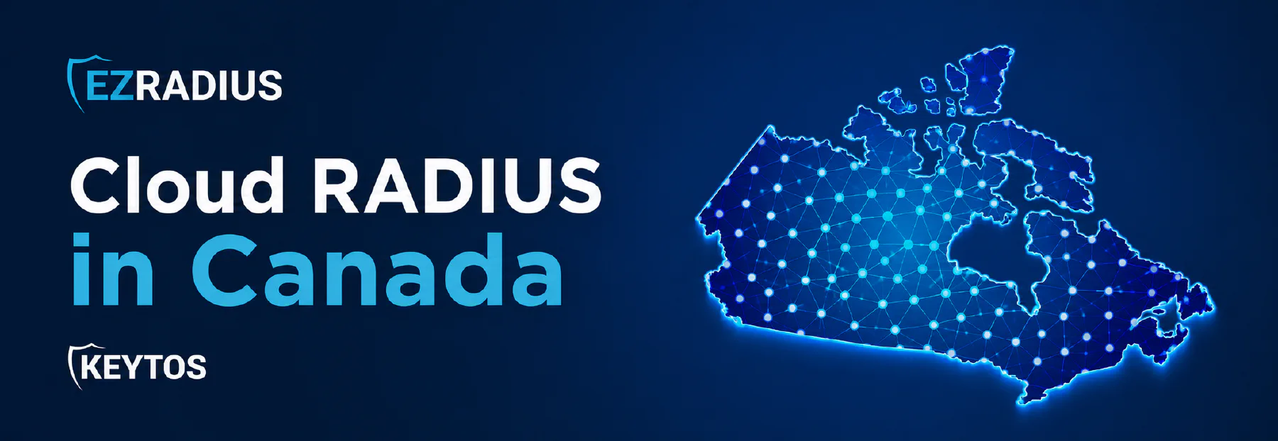 EZRADIUS, the best cloud RADIUS service for Entra ID and Intune, is now available in Canada