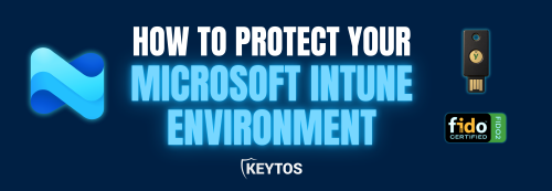 How to Protect Your Microsoft Intune Environment