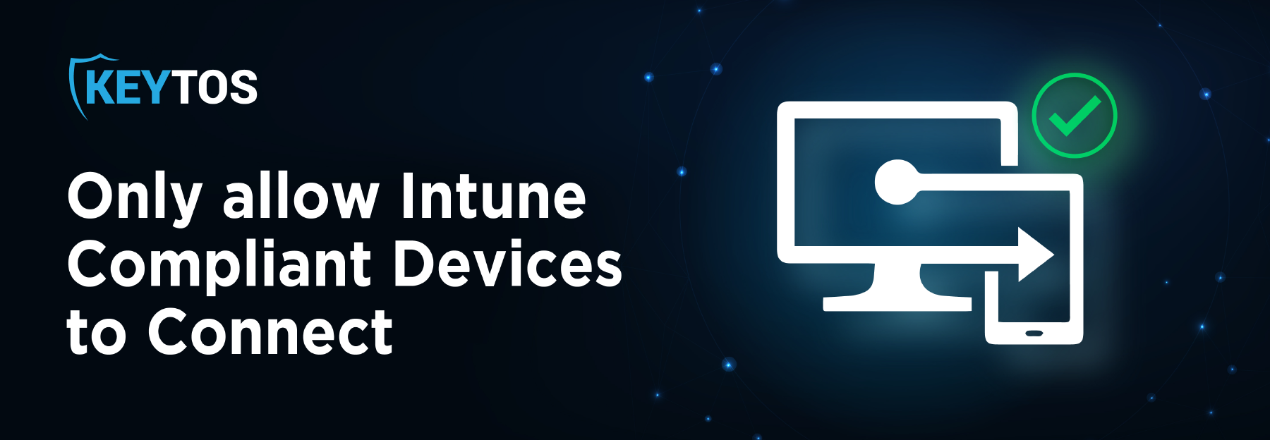 How to setup Conditional Access To The Network With Microsoft 365