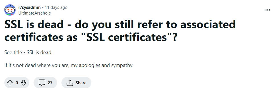 Is SSL dead? "SSL is dead" Reddit post