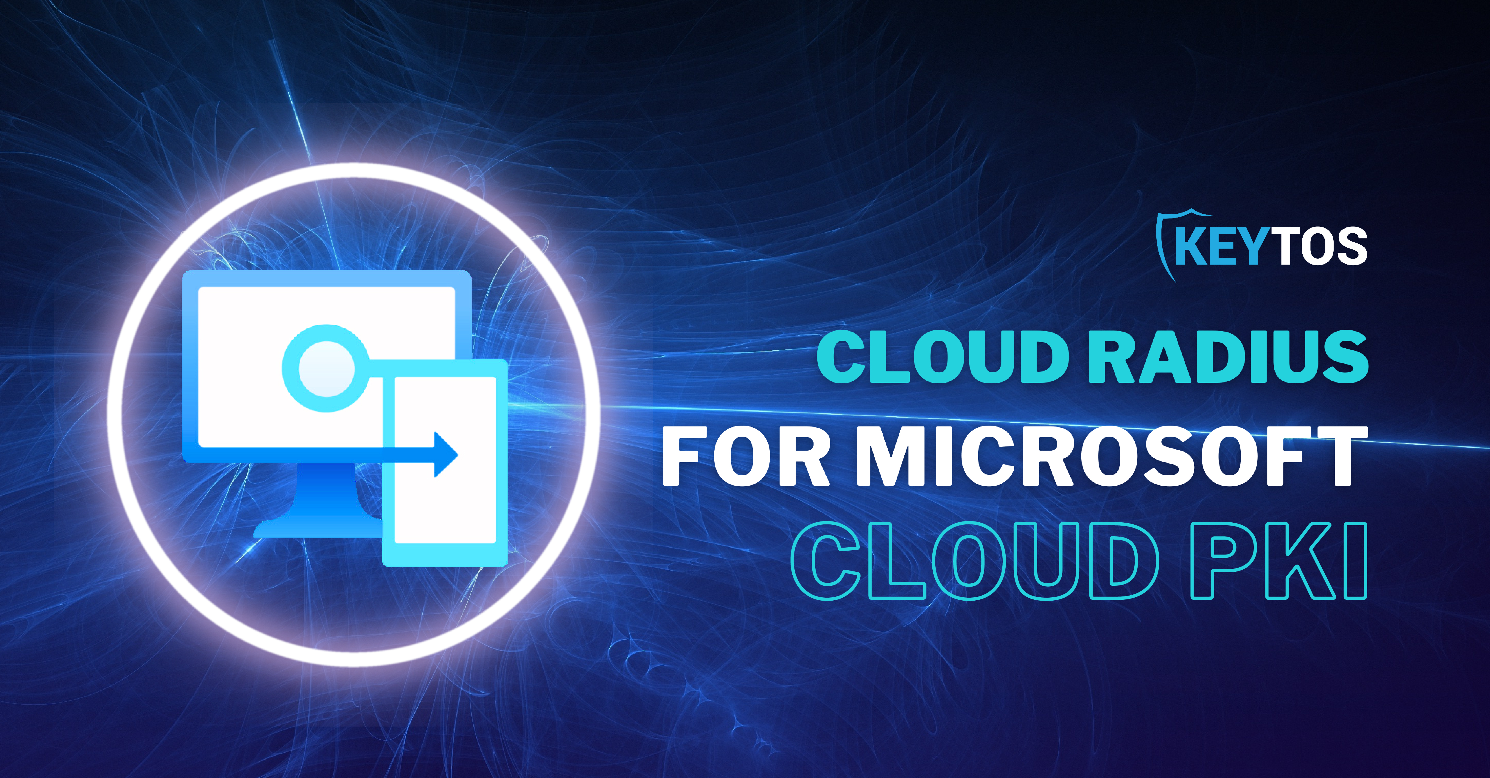 Como Configurar RADIUS en la Nube para Intune con Microsoft Cloud PKI ...