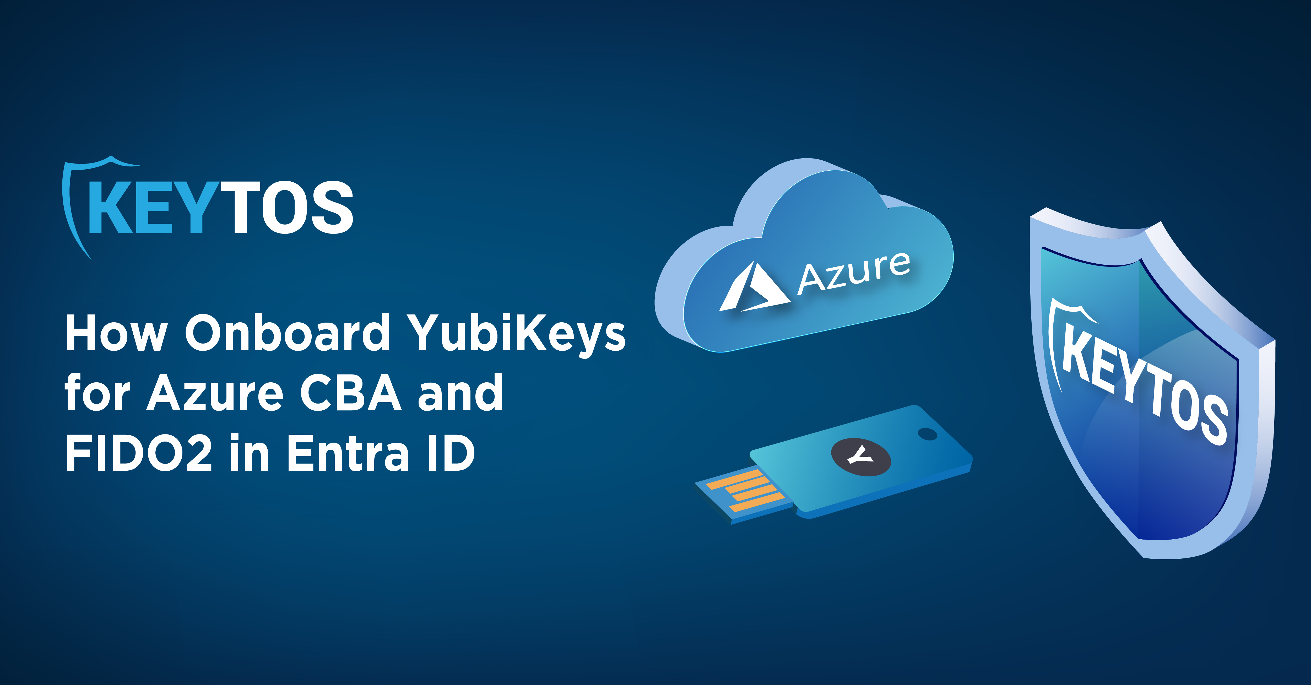 How to onboard yubikeys to azure