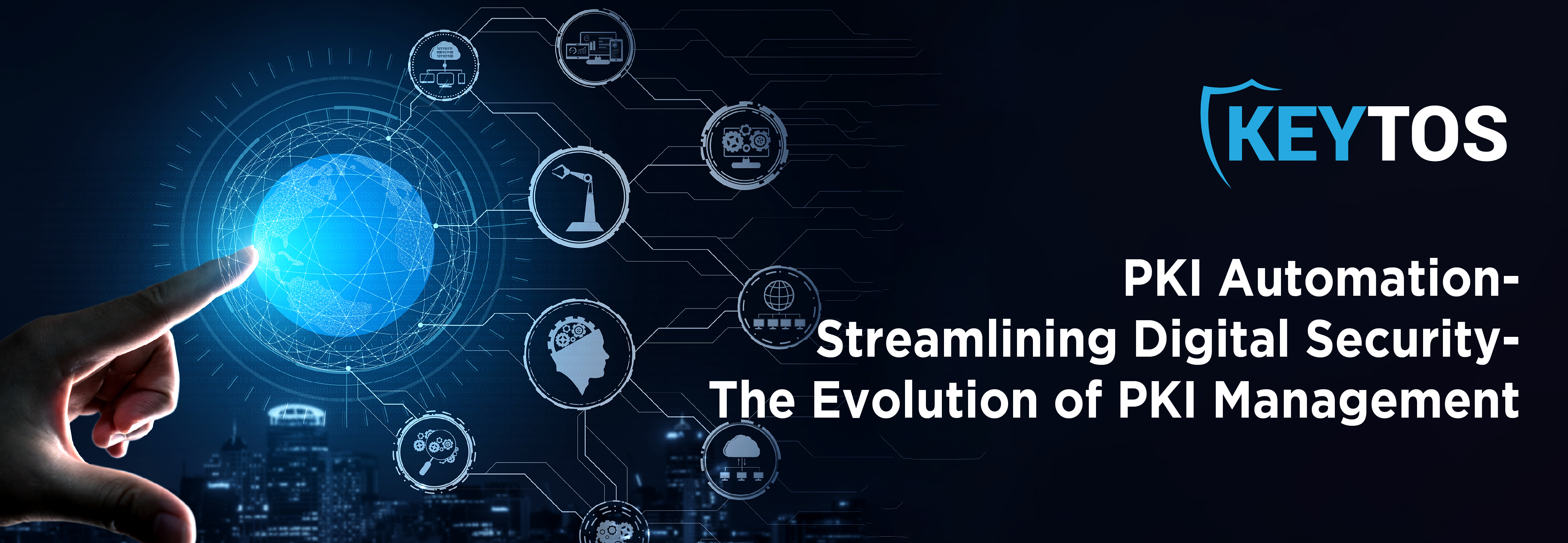 Automatización de PKI - Optimización de la Seguridad Digital - La Evolución de la Gestión de PKI