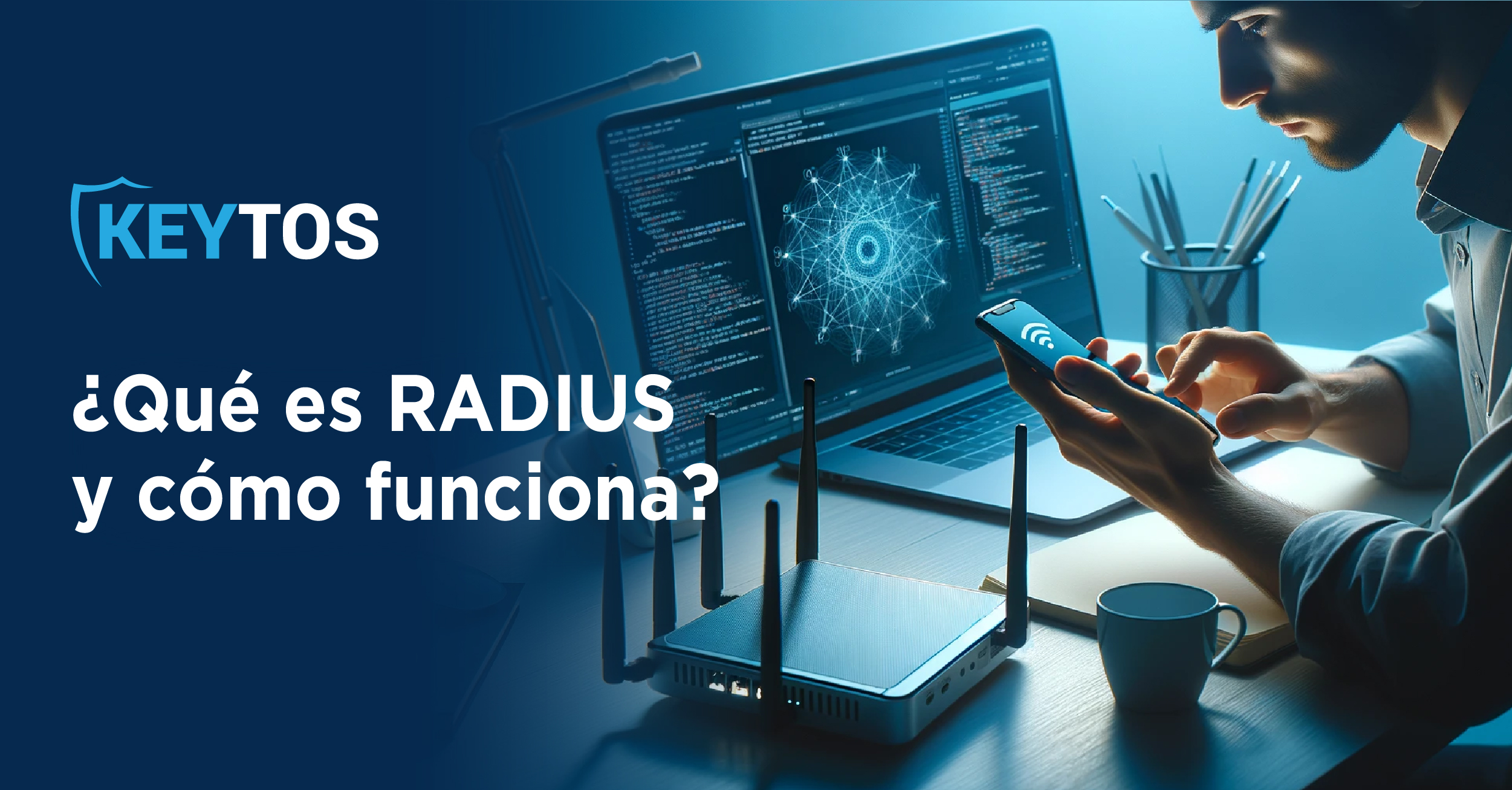 Qué es RADIUS y cómo funciona Keytos