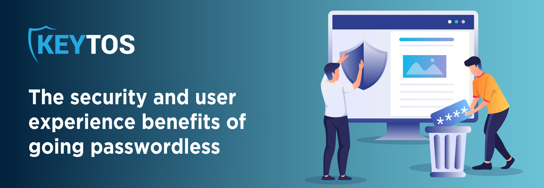 Going passwordless what are the benefits?