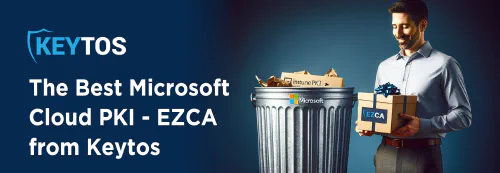 What is the Best Microsoft Cloud PKI Alternative for Azure and Intune?