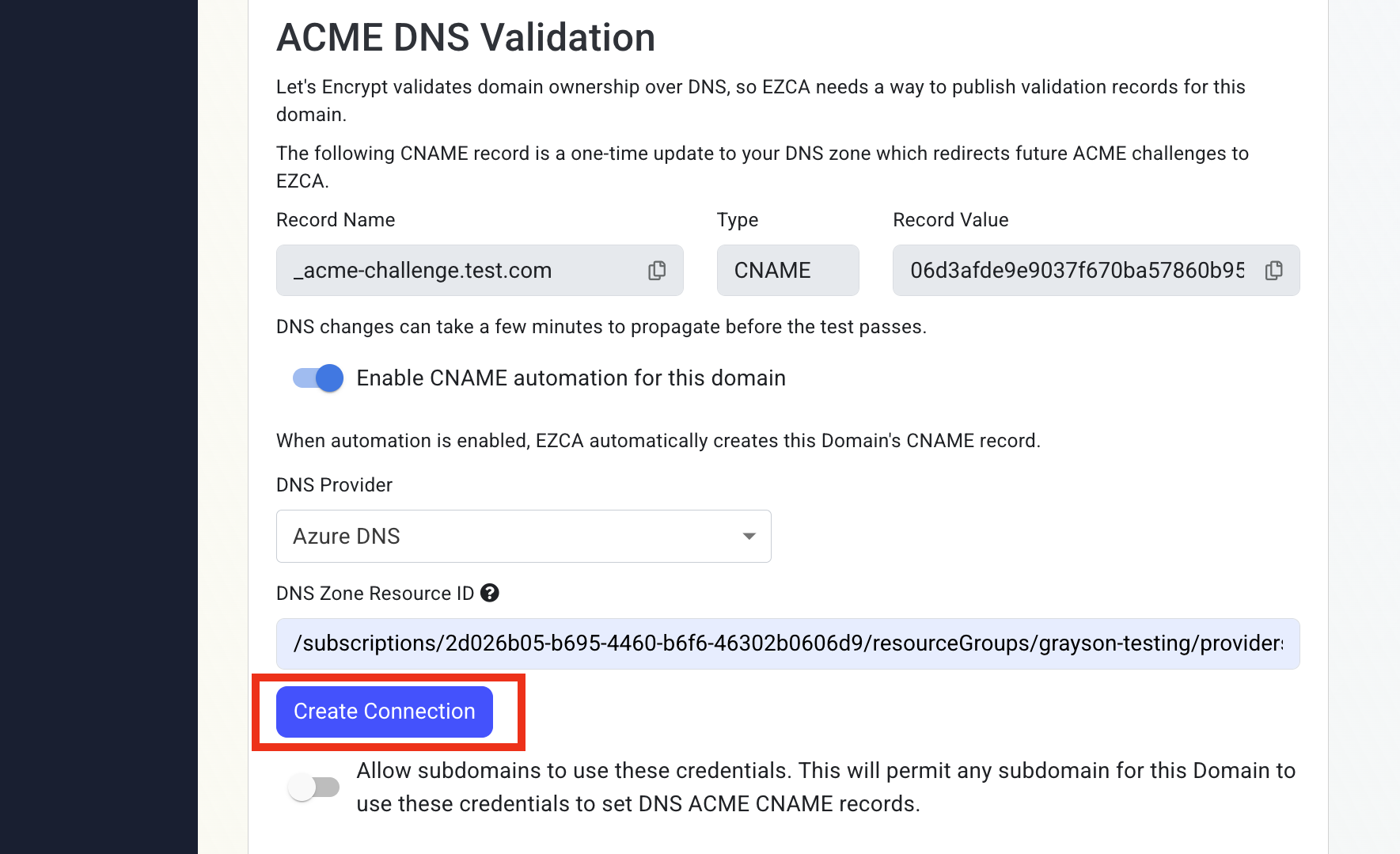 EZCA Fill in DNS Zone Resource ID and click Create Connection