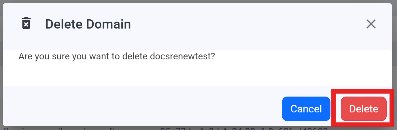 Domain deletion confirmation in EZCA portal