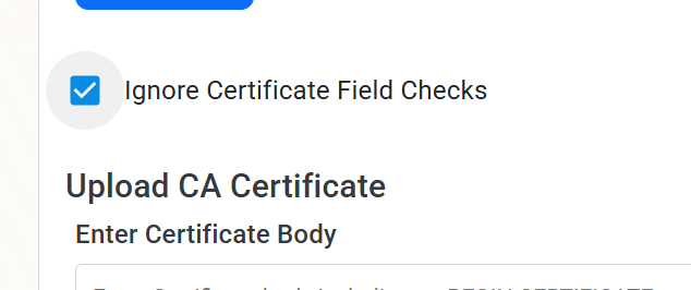 Ignore Certificate Field Checks in EZCA