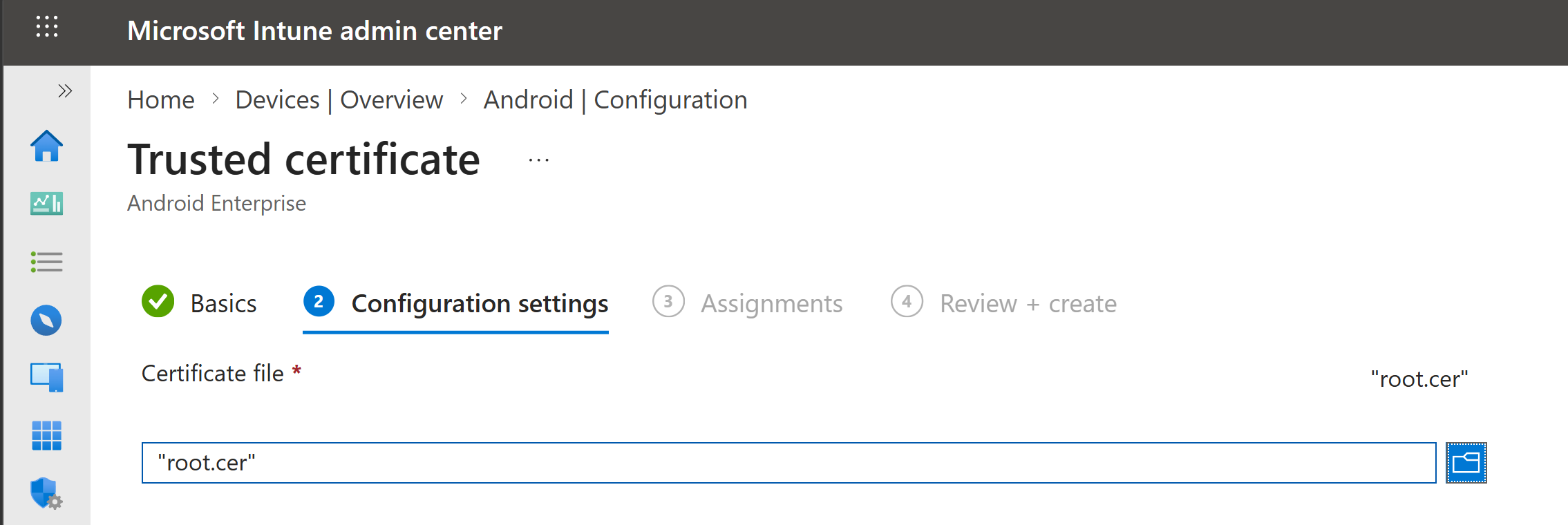 Upload CA certificate to Intune for Android devices