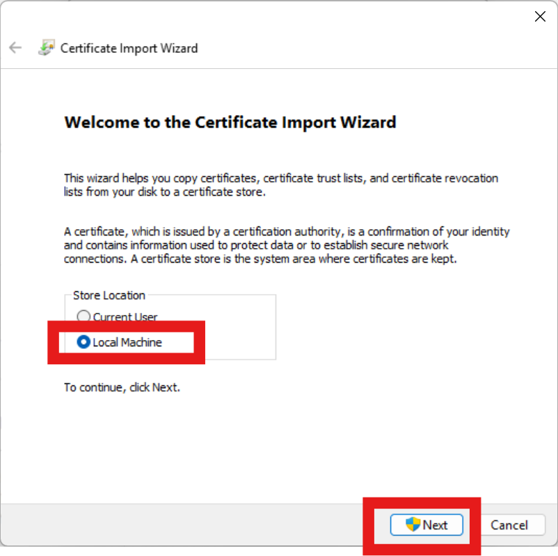Select Local Machine in Certificate Import Wizard on Windows