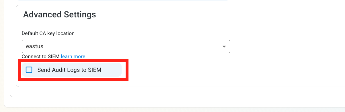 EZSSH Send Audit Logs to SIEM checkbox