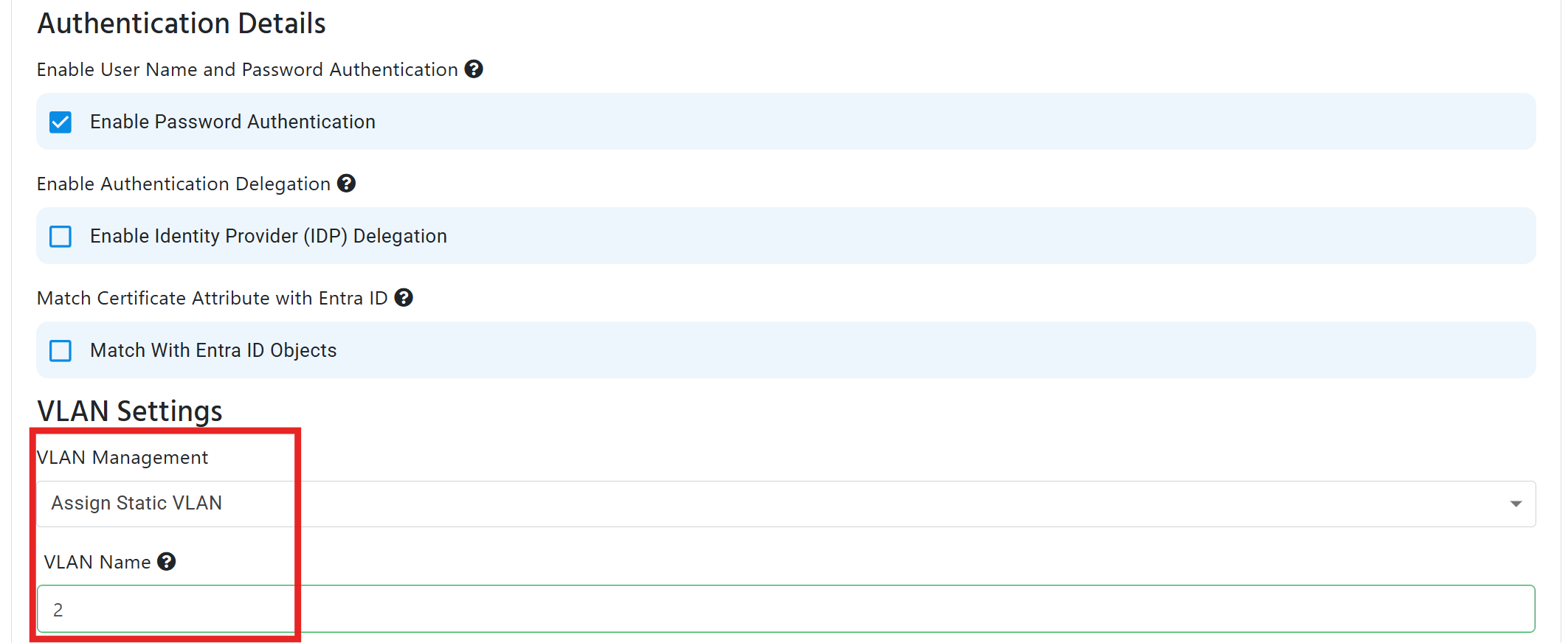 The VLAN Management dropdown is selecting Assign Static VLAN and the VLAN Name is set to 2