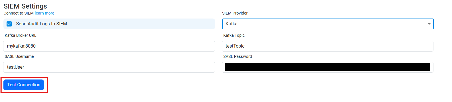 Kafka Paste Values and Test Connection